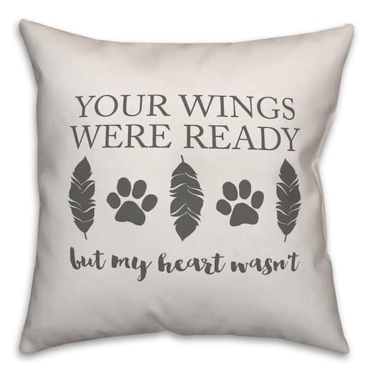 Your Wings Were Ready Throw Pillow